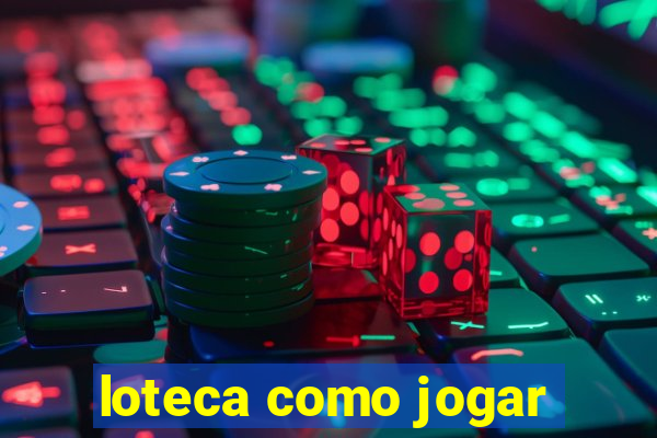 loteca como jogar